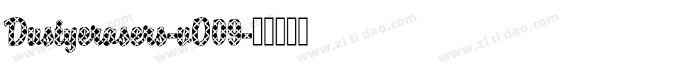 Dustyerasers-vO09字体转换