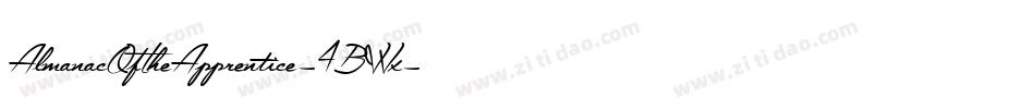 AlmanacOfTheApprentice-4BWx字体转换 AlmanacOfTheApprentice-4BWx字体转换