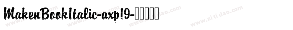 MakenBookItalic-axp19字体转换