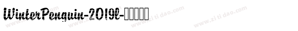 WinterPenguin-2O19l字体转换
