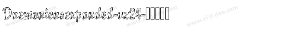 Daemonicusexpanded-vz24字体转换