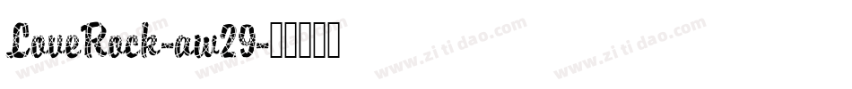 LoveRock-aw29字体转换