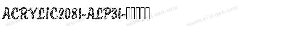 ACRYLIC2081-ALP31字体转换