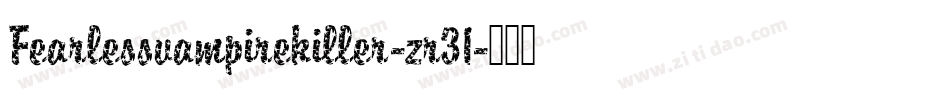 Fearlessvampirekiller-zr31字体转换
