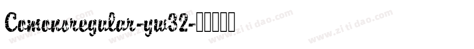 Comonsregular-yw32字体转换
