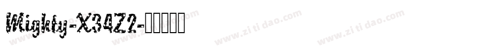 Mighty-X34Z2字体转换