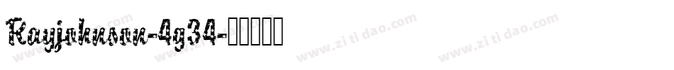Rayjohnson-4g34字体转换
