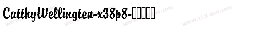 CatthyWellingten-x38p8字体转换