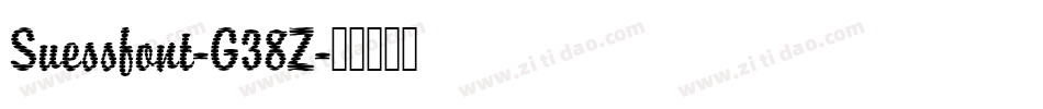 Suessfont-G38Z字体转换