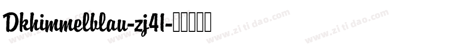 Dkhimmelblau-zj41字体转换