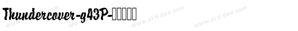 Thundercover-g43P字体转换