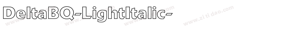 DeltaBQ-LightItalic字体转换