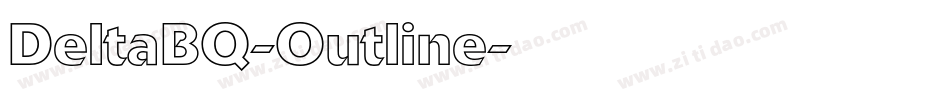 DeltaBQ-Outline字体转换