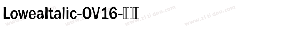 LoweaItalic-OV16字体转换