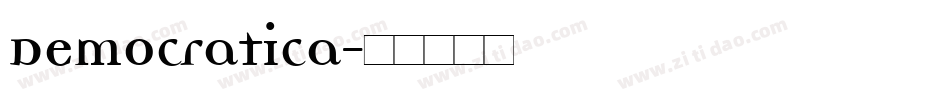 Democratica字体转换