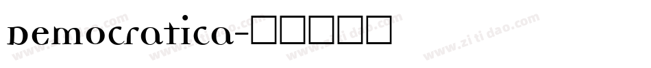 Democratica字体转换