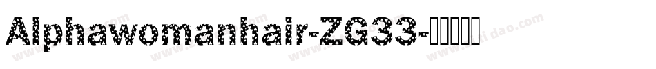 Alphawomanhair-ZG33字体转换