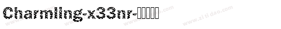 Charmling-x33nr字体转换