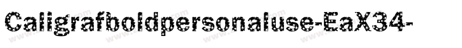 Caligrafboldpersonaluse-EaX34字体转换