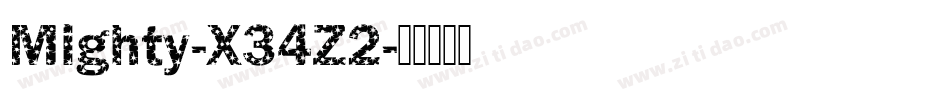 Mighty-X34Z2字体转换