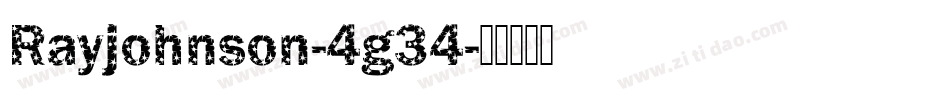 Rayjohnson-4g34字体转换