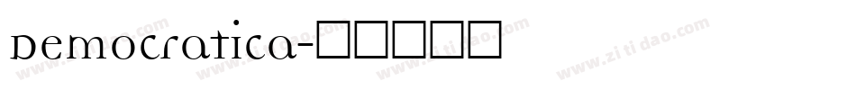 Democratica字体转换