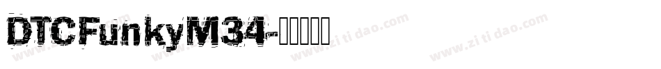 DTCFunkyM34字体转换