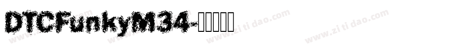 DTCFunkyM34字体转换