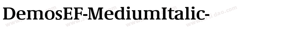DemosEF-MediumItalic字体转换