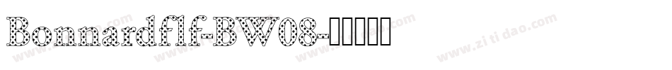 Bonnardflf-BW08字体转换