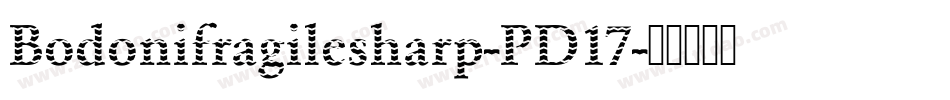 Bodonifragilesharp-PD17字体转换