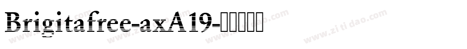 Brigitafree-axA19字体转换