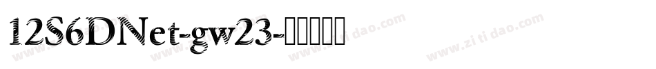 12S6DNet-gw23字体转换