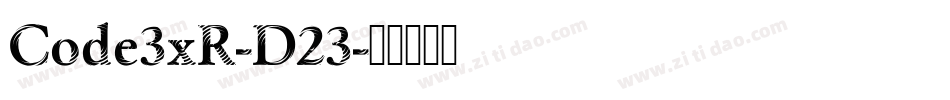 Code3xR-D23字体转换