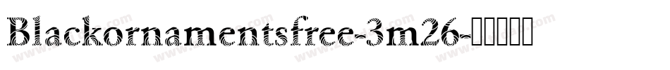 Blackornamentsfree-3m26字体转换
