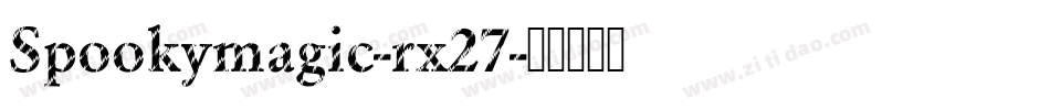 Spookymagic-rx27字体转换