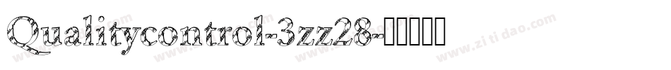 Qualitycontrol-3zz28字体转换