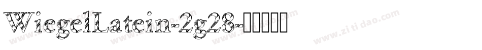WiegelLatein-2g28字体转换