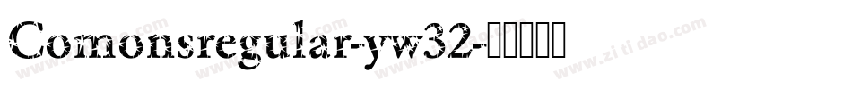 Comonsregular-yw32字体转换