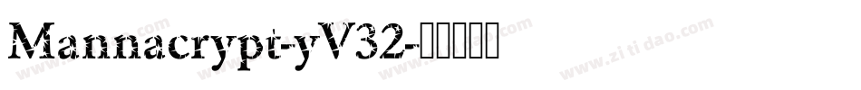 Mannacrypt-yV32字体转换
