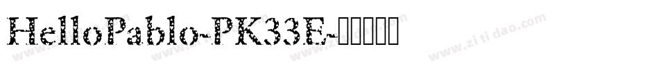 HelloPablo-PK33E字体转换