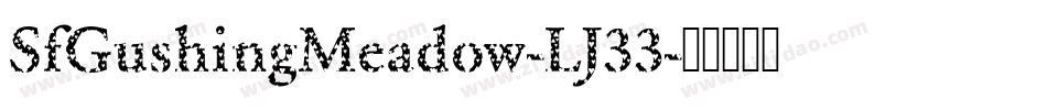 SfGushingMeadow-LJ33字体转换