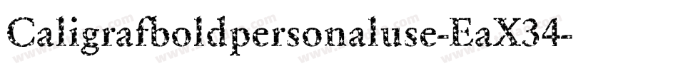 Caligrafboldpersonaluse-EaX34字体转换