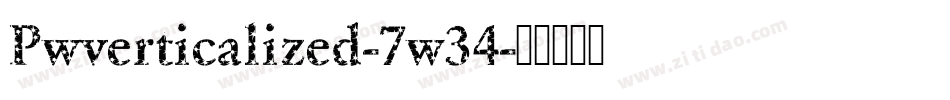 Pwverticalized-7w34字体转换