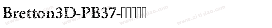 Bretton3D-PB37字体转换