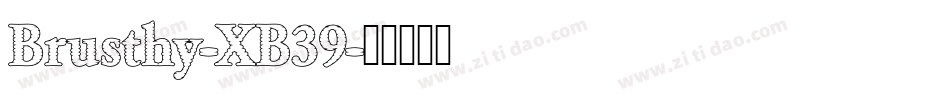 Brusthy-XB39字体转换