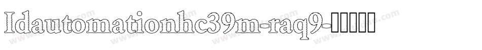 Idautomationhc39m-raq9字体转换