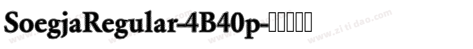 SoegjaRegular-4B40p字体转换