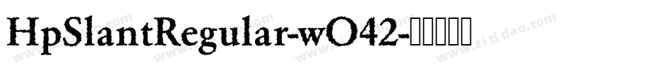 HpSlantRegular-wO42字体转换