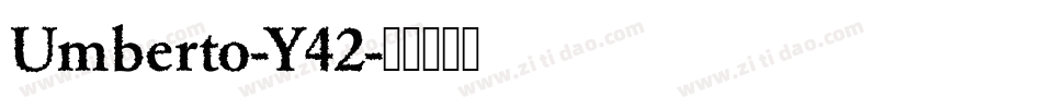 Umberto-Y42字体转换
